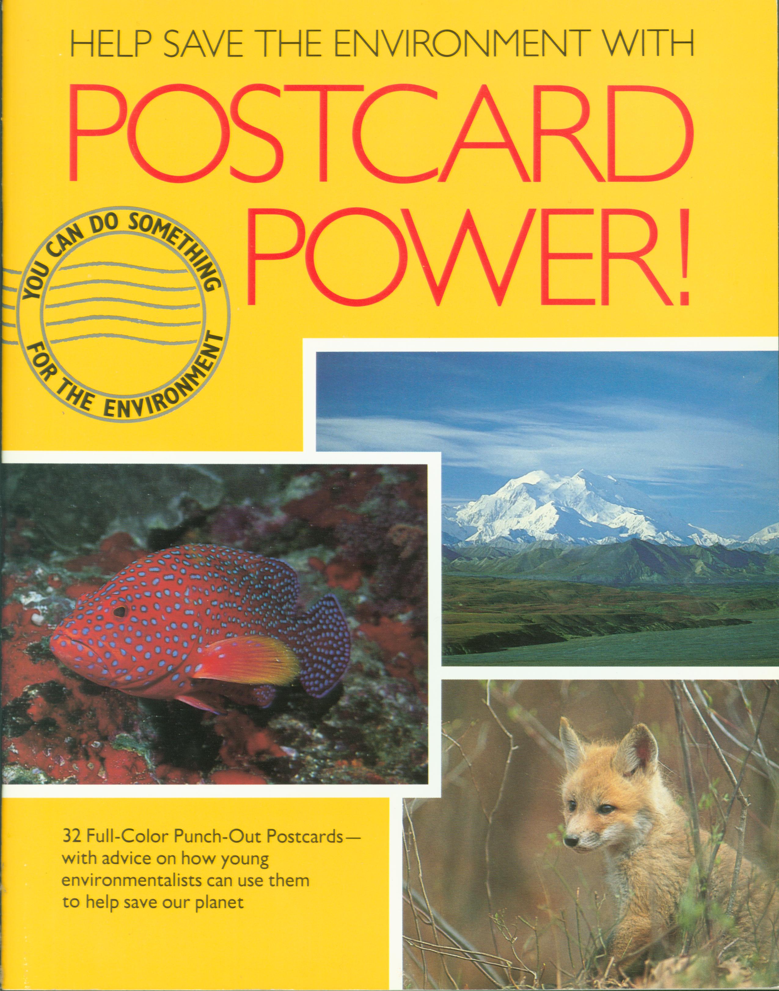 HELP SAVE THE ENVIRONMENT WITH POSTCARD POWER! 